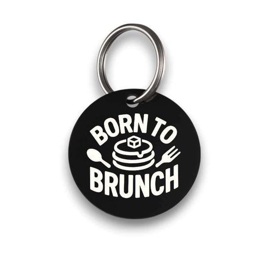 Funny black pet ID tag for dogs and cats with the engraved text 'Born to brunch' - Tag4MyPet