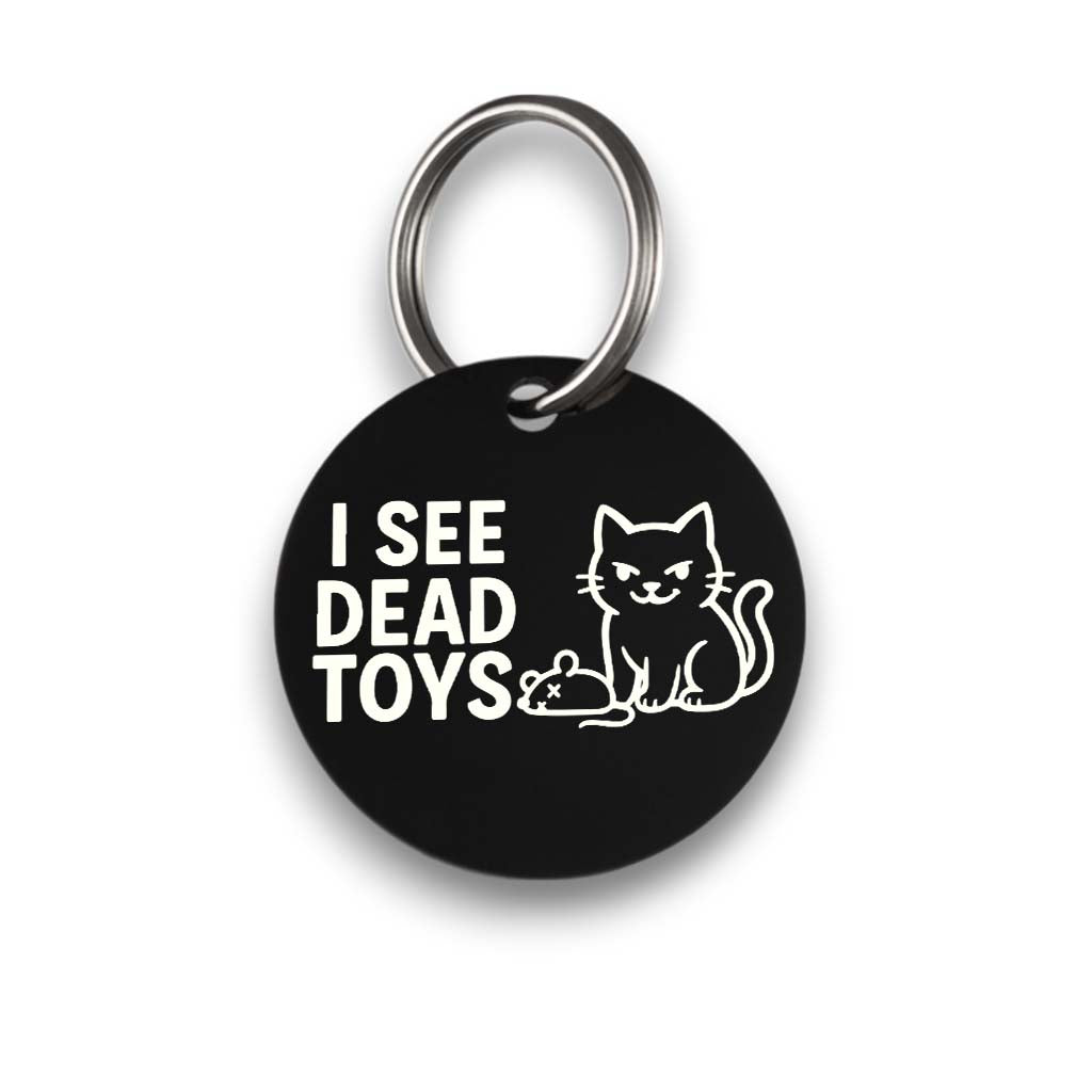 Funny black pet ID tag for dogs and cats with the engraved text 'I See D3ad Toys'- Tag4MyPet