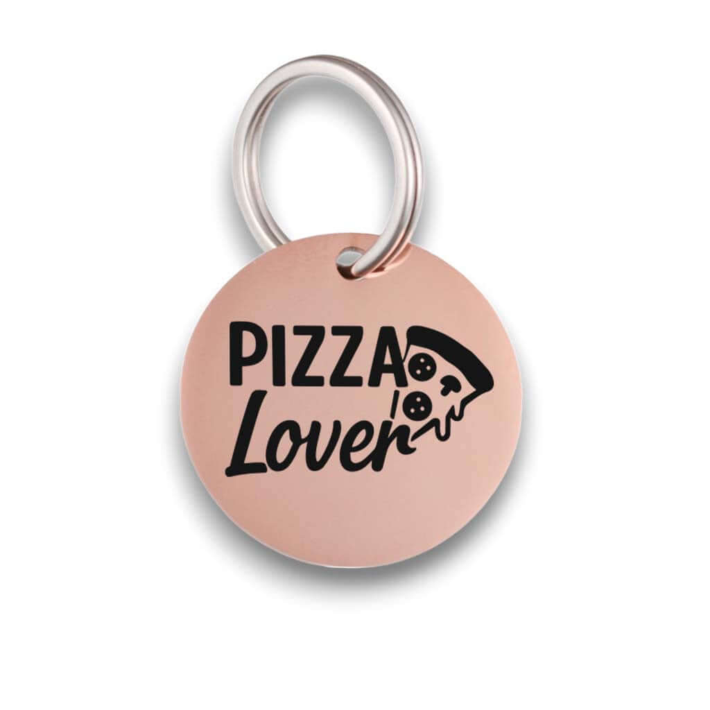 Funny rose gold pet ID tag for dogs and cats with the engraved text 'Pizza Lover' - Tag4MyPet