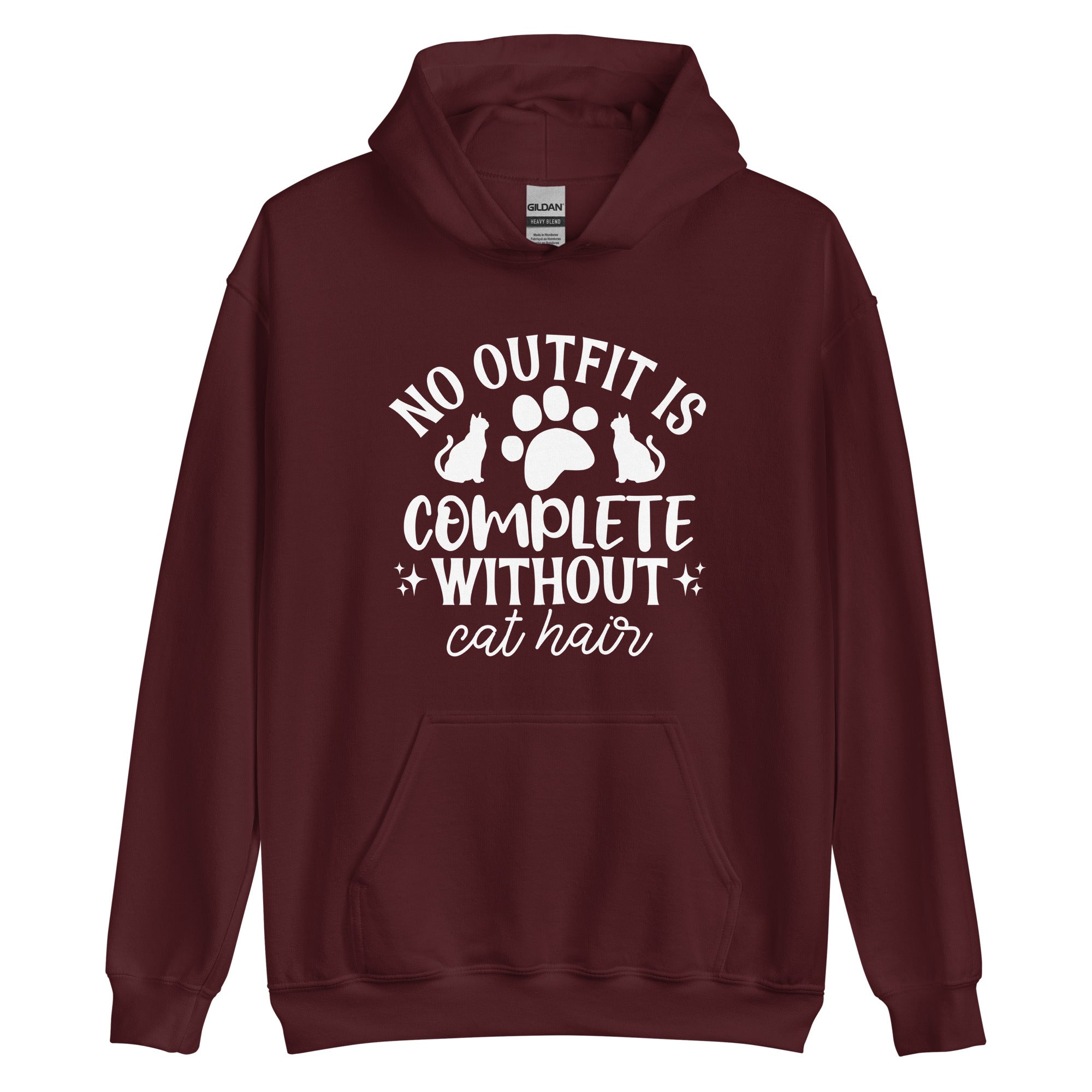 Maroon hoodie with text "No outfit is complete without cat hair" with a paw print and 2 cats