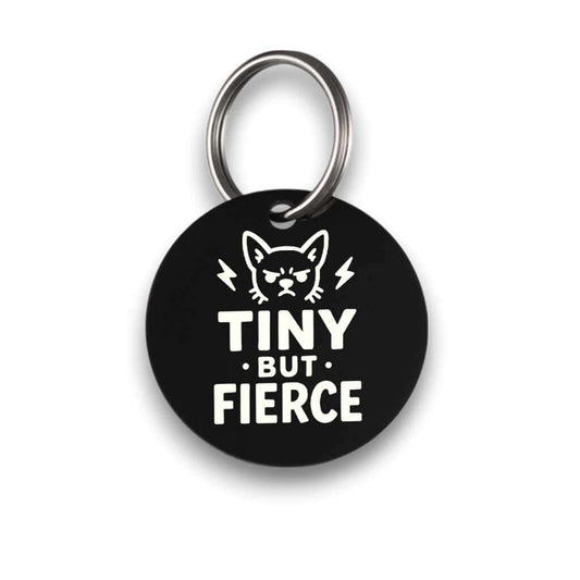 Funny black pet ID tag for dogs and cats with the engraved text 'Tiny but fierce' - Tag4MyPet